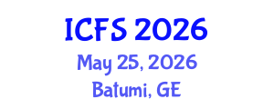 International Conference on Forensic Sciences (ICFS) May 25, 2026 - Batumi, Georgia International Conference on Forensic Sciences (ICFS) May 25, 2026 - Batumi, Georgia