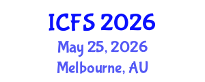 International Conference on Forensic Sciences (ICFS) May 25, 2026 - Melbourne, Australia International Conference on Forensic Sciences (ICFS) May 25, 2026 - Melbourne, Australia