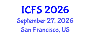 International Conference on Forensic Sciences (ICFS) September 27, 2026 - San Francisco, United States International Conference on Forensic Sciences (ICFS) September 27, 2026 - San Francisco, United States