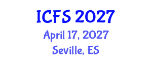 International Conference on Forensic Sciences (ICFS) April 17, 2027 - Seville, Spain International Conference on Forensic Sciences (ICFS) April 17, 2027 - Seville, Spain
