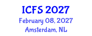 International Conference on Forensic Sciences (ICFS) February 08, 2027 - Amsterdam, Netherlands International Conference on Forensic Sciences (ICFS) February 08, 2027 - Amsterdam, Netherlands