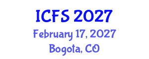 International Conference on Forensic Sciences (ICFS) February 17, 2027 - Bogota, Colombia International Conference on Forensic Sciences (ICFS) February 17, 2027 - Bogota, Colombia