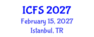 International Conference on Forensic Sciences (ICFS) February 15, 2027 - Istanbul, Turkey International Conference on Forensic Sciences (ICFS) February 15, 2027 - Istanbul, Turkey