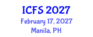 International Conference on Forensic Sciences (ICFS) February 17, 2027 - Manila, Philippines International Conference on Forensic Sciences (ICFS) February 17, 2027 - Manila, Philippines