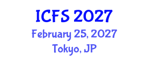 International Conference on Forensic Sciences (ICFS) February 25, 2027 - Tokyo, Japan International Conference on Forensic Sciences (ICFS) February 25, 2027 - Tokyo, Japan