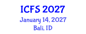 International Conference on Forensic Sciences (ICFS) January 14, 2027 - Bali, Indonesia International Conference on Forensic Sciences (ICFS) January 14, 2027 - Bali, Indonesia