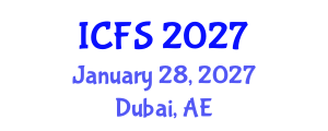 International Conference on Forensic Sciences (ICFS) January 28, 2027 - Dubai, United Arab Emirates International Conference on Forensic Sciences (ICFS) January 28, 2027 - Dubai, United Arab Emirates