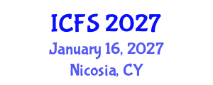 International Conference on Forensic Sciences (ICFS) January 16, 2027 - Nicosia, Cyprus International Conference on Forensic Sciences (ICFS) January 16, 2027 - Nicosia, Cyprus