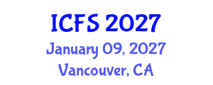 International Conference on Forensic Sciences (ICFS) January 09, 2027 - Vancouver, Canada International Conference on Forensic Sciences (ICFS) January 09, 2027 - Vancouver, Canada