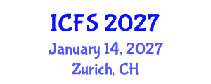 International Conference on Forensic Sciences (ICFS) January 14, 2027 - Zurich, Switzerland