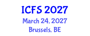 International Conference on Forensic Sciences (ICFS) March 24, 2027 - Brussels, Belgium International Conference on Forensic Sciences (ICFS) March 24, 2027 - Brussels, Belgium