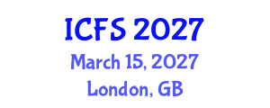International Conference on Forensic Sciences (ICFS) March 15, 2027 - London, United Kingdom International Conference on Forensic Sciences (ICFS) March 15, 2027 - London, United Kingdom