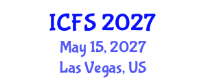 International Conference on Forensic Sciences (ICFS) May 15, 2027 - Las Vegas, United States International Conference on Forensic Sciences (ICFS) May 15, 2027 - Las Vegas, United States