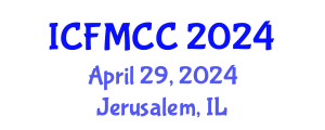 International Conference on Forest Management and Climate Change (ICFMCC) April 29, 2024 - Jerusalem, Israel