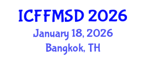 International Conference on Forests, Forest Management and Sustainable Development (ICFFMSD) January 18, 2026 - Bangkok, Thailand