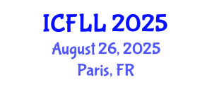 International Conference on French Language and Linguistics (ICFLL) August 26, 2025 - Paris, France