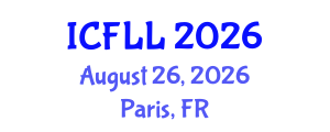 International Conference on French Language and Linguistics (ICFLL) August 26, 2026 - Paris, France