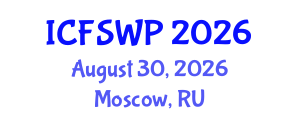 International Conference on Friction Stir Welding and Processing (ICFSWP) August 30, 2026 - Moscow, Russia