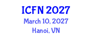 International Conference on Friedrich Nietzsche (ICFN) March 10, 2027 - Hanoi, Vietnam International Conference on Friedrich Nietzsche (ICFN) March 10, 2027 - Hanoi, Vietnam