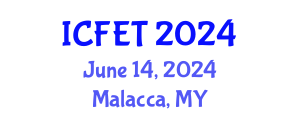 International Conference on Frontiers of Educational Technologies (ICFET) June 14, 2024 - Malacca, Malaysia
