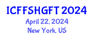 International Conference on Functional Food, Safety and Health Guidelines in Food Technology (ICFFSHGFT) April 22, 2024 - New York, United States