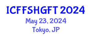 International Conference on Functional Food, Safety and Health Guidelines in Food Technology (ICFFSHGFT) May 23, 2024 - Tokyo, Japan