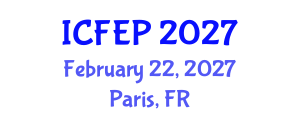 International Conference on Future Education and Pedagogy (ICFEP) February 22, 2027 - Paris, France International Conference on Future Education and Pedagogy (ICFEP) February 22, 2027 - Paris, France