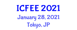 International Conference on Future Environment and Energy (ICFEE) January 28, 2021 - Tokyo, Japan