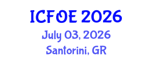 International Conference on Future of Education (ICFOE) July 03, 2026 - Santorini, Greece