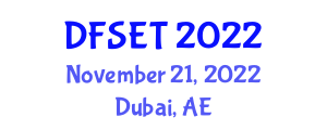 International Conference on Futuristic Trends in Science, Engineering & Technology (DFSET) November 21, 2022 - Dubai, United Arab Emirates
