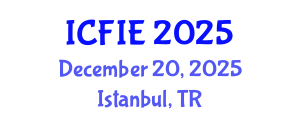 International Conference on Fuzzy Information and Engineering (ICFIE) December 20, 2025 - Istanbul, Turkey