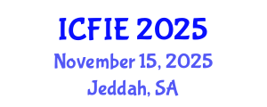 International Conference on Fuzzy Information and Engineering (ICFIE) November 15, 2025 - Jeddah, Saudi Arabia
