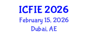 International Conference on Fuzzy Information and Engineering (ICFIE) February 15, 2026 - Dubai, United Arab Emirates