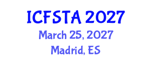 International Conference on Fuzzy Set Theory and Applications (ICFSTA) March 25, 2027 - Madrid, Spain International Conference on Fuzzy Set Theory and Applications (ICFSTA) March 25, 2027 - Madrid, Spain