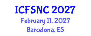 International Conference on Fuzzy Systems and Neural Computing (ICFSNC) February 11, 2027 - Barcelona, Spain International Conference on Fuzzy Systems and Neural Computing (ICFSNC) February 11, 2027 - Barcelona, Spain