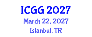 International Conference on Gas Geochemistry (ICGG) March 22, 2027 - Istanbul, Turkey International Conference on Gas Geochemistry (ICGG) March 22, 2027 - Istanbul, Turkey