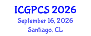 International Conference on Gas, Petroleum and Chemical Sciences (ICGPCS) September 16, 2026 - Santiago, Chile International Conference on Gas, Petroleum and Chemical Sciences (ICGPCS) September 16, 2026 - Santiago, Chile