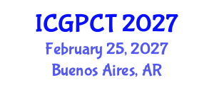 International Conference on Gas, Petroleum and Chemical Technologies (ICGPCT) February 25, 2027 - Buenos Aires, Argentina International Conference on Gas, Petroleum and Chemical Technologies (ICGPCT) February 25, 2027 - Buenos Aires, Argentina