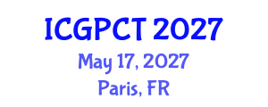 International Conference on Gas, Petroleum and Chemical Technologies (ICGPCT) May 17, 2027 - Paris, France International Conference on Gas, Petroleum and Chemical Technologies (ICGPCT) May 17, 2027 - Paris, France