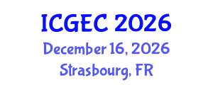 International Conference on Gastroenterology, Endoscopy and Colonoscopy (ICGEC) December 16, 2026 - Strasbourg, France International Conference on Gastroenterology, Endoscopy and Colonoscopy (ICGEC) December 16, 2026 - Strasbourg, France