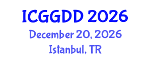 International Conference on Gastroenterology, Gastroenterology and Digestive Disorders (ICGGDD) December 20, 2026 - Istanbul, Turkey International Conference on Gastroenterology, Gastroenterology and Digestive Disorders (ICGGDD) December 20, 2026 - Istanbul, Turkey