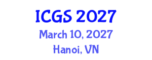 International Conference on Gastronomy Studies (ICGS) March 10, 2027 - Hanoi, Vietnam International Conference on Gastronomy Studies (ICGS) March 10, 2027 - Hanoi, Vietnam