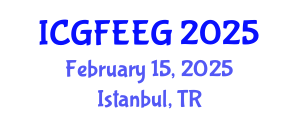 International Conference on Gender, Feminism, Entrepreneurship and Economic Growth (ICGFEEG) February 15, 2025 - Istanbul, Turkey