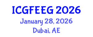 International Conference on Gender, Feminism, Entrepreneurship and Economic Growth (ICGFEEG) January 28, 2026 - Dubai, United Arab Emirates