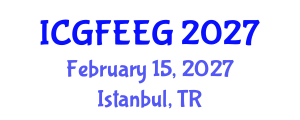 International Conference on Gender, Feminism, Entrepreneurship and Economic Growth (ICGFEEG) February 15, 2027 - Istanbul, Turkey International Conference on Gender, Feminism, Entrepreneurship and Economic Growth (ICGFEEG) February 15, 2027 - Istanbul, Turkey