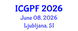 International Conference on Gender, Politics and Feminism (ICGPF) June 08, 2026 - Ljubljana, Slovenia International Conference on Gender, Politics and Feminism (ICGPF) June 08, 2026 - Ljubljana, Slovenia