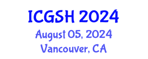 International Conference on Gender, Sex and Healthcare (ICGSH) August 05, 2024 - Vancouver, Canada