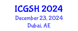 International Conference on Gender, Sex and Healthcare (ICGSH) December 23, 2024 - Dubai, United Arab Emirates