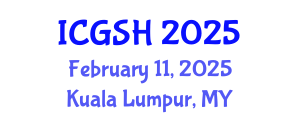 International Conference on Gender, Sex and Healthcare (ICGSH) February 11, 2025 - Kuala Lumpur, Malaysia