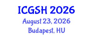 International Conference on Gender, Sex and Healthcare (ICGSH) August 23, 2026 - Budapest, Hungary